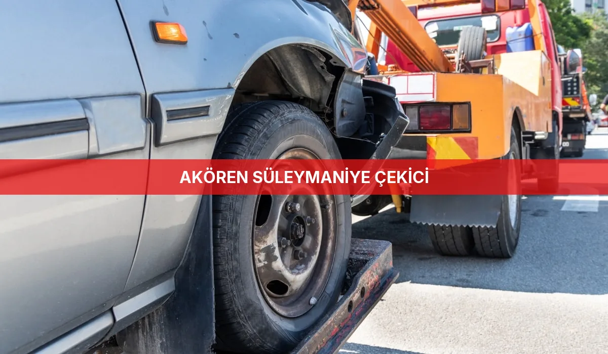 Akören Süleymaniye Çekici