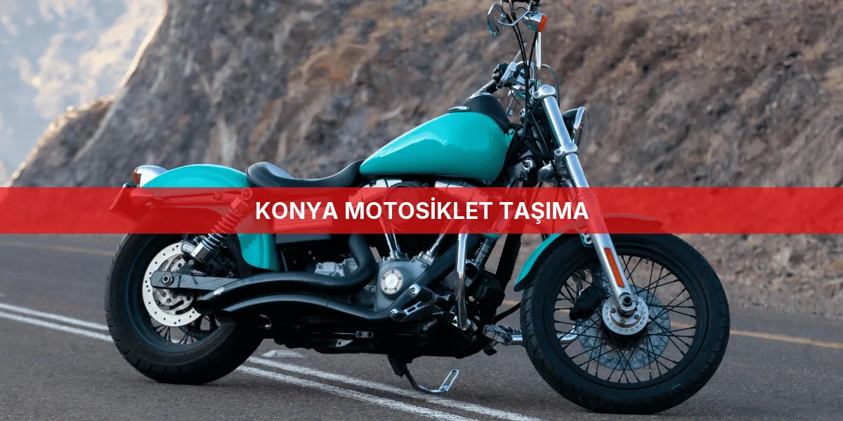Konya Motosiklet Taşıma
